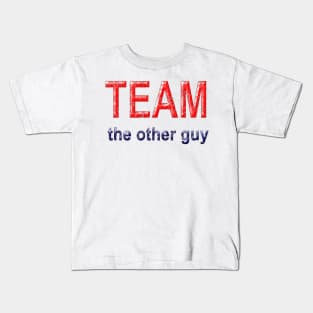 TEAM the other guy Kids T-Shirt